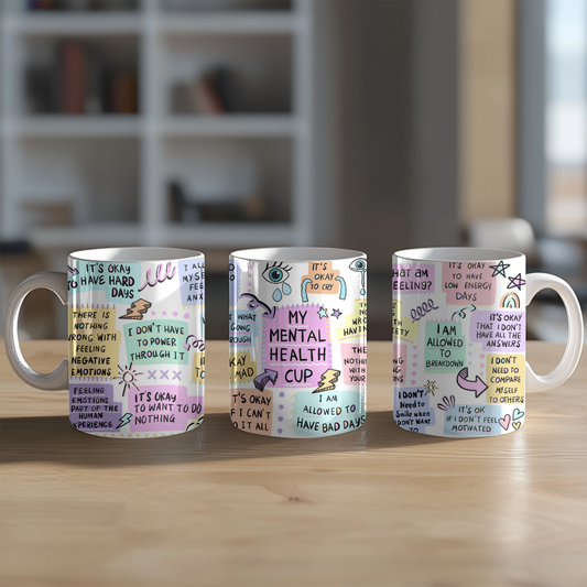 Mental Health Awareness & Positive Affirmations Encouragement MUG Gift for Self-Care, Motivational Quotes Self-Love Inspiring Mug.